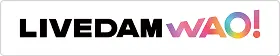 LIVE DAM WAO!